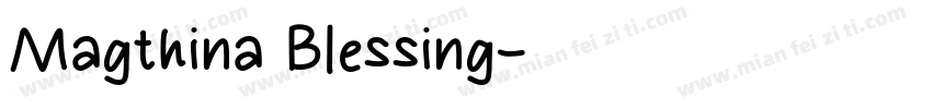 Magthina Blessing字体转换